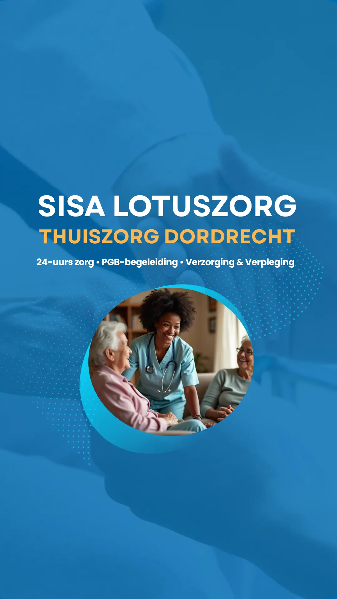 Thuiszorg aan huis in Dordrecht - persoonlijke zorg en begeleiding
